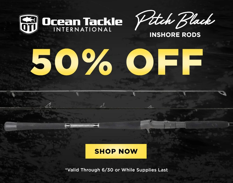 Save 50% OFF OTI Pitch Black Inshore Rods