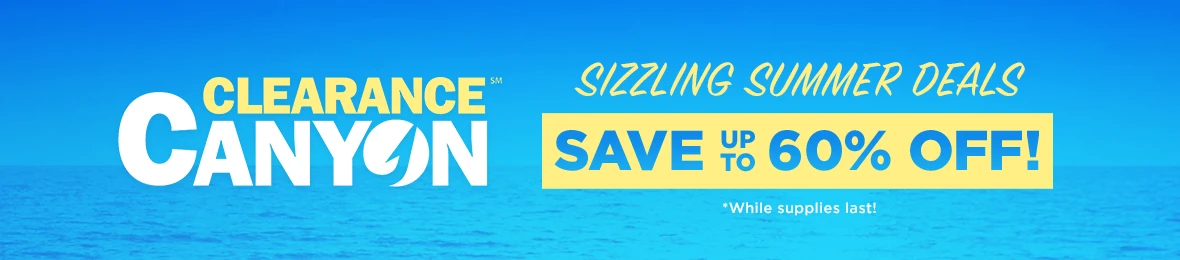 Clearance Canyon Sale - Deep Discounts