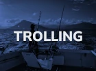 Trolling